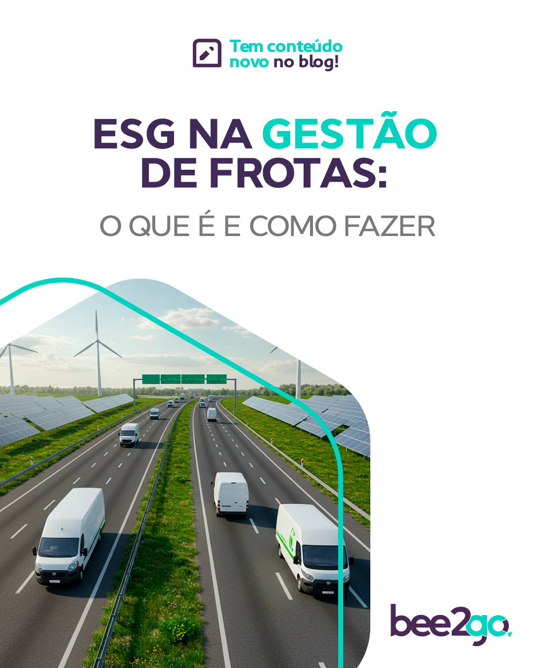 ESG na Gestão de Frotas: O que é e Como Fazer - Beemôn